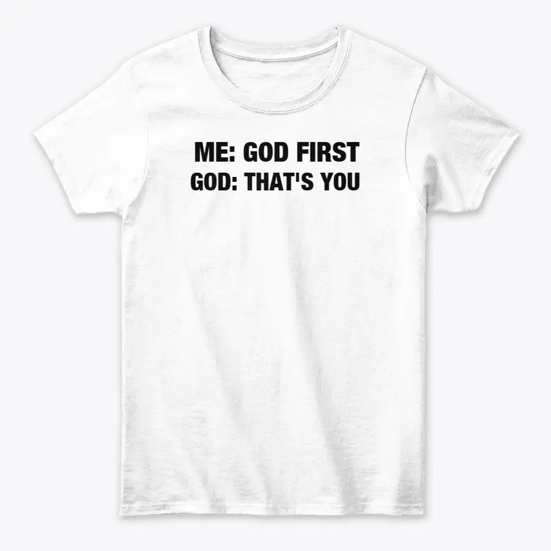 GOD FIRST