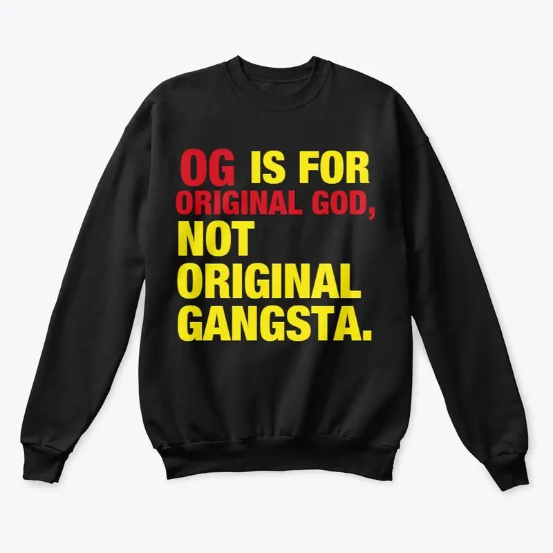 ORIGINAL GANGSTA