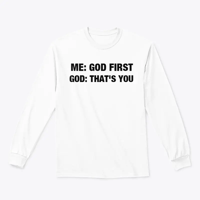 GOD FIRST